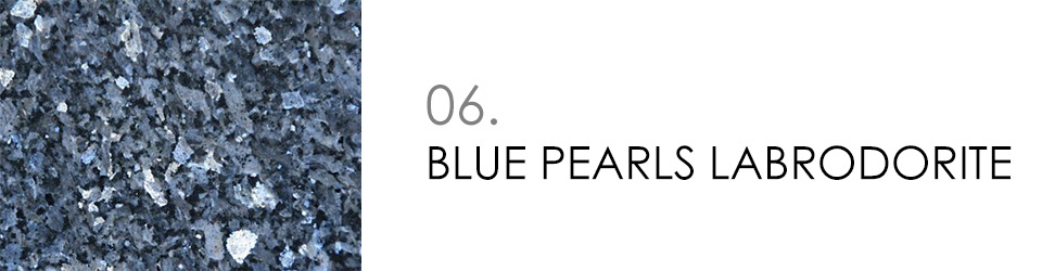 6 - BLUE PEARLS LABRODORITE