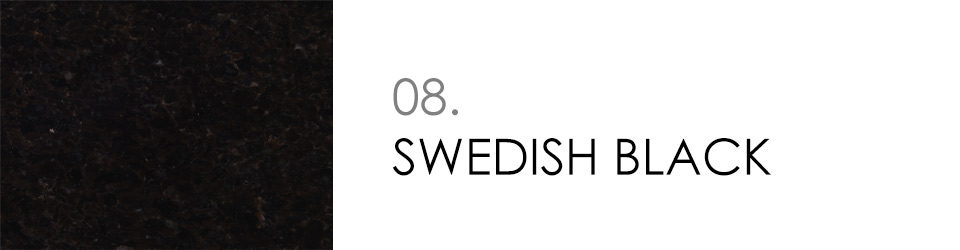 8 - SWEDISH BLACK