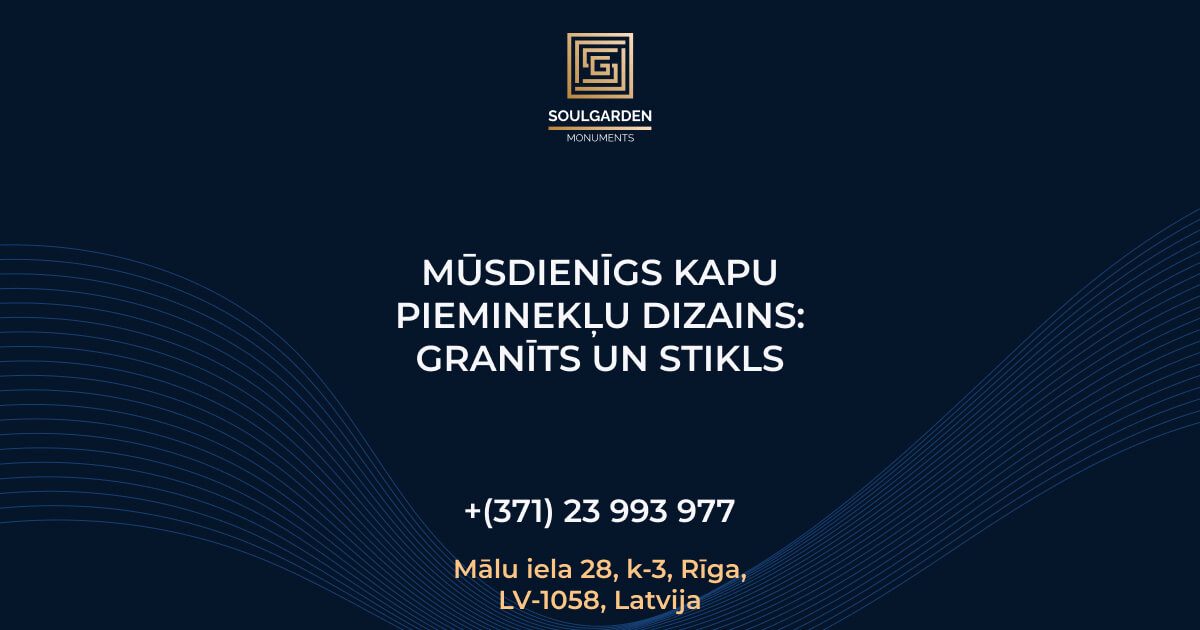 Mūsdienīgs kapu pieminekļu dizains: granīts un stikls
